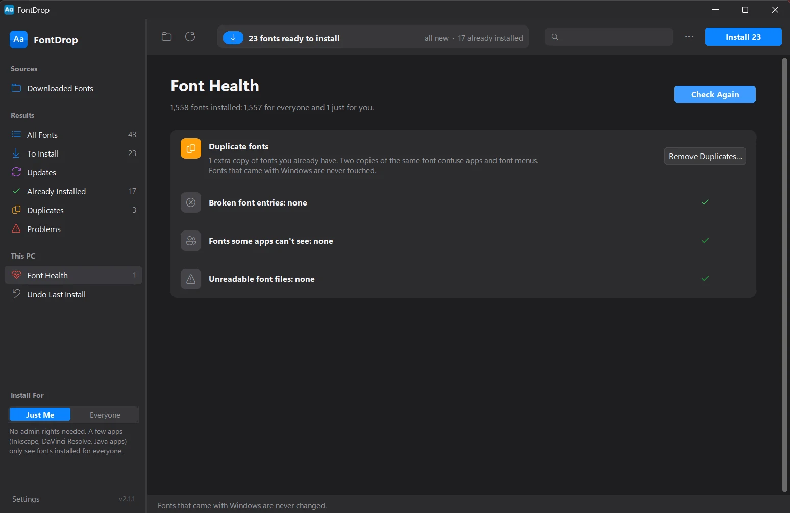 FontDrop's Font Health view showing 1,558 installed fonts and one extra duplicate copy
