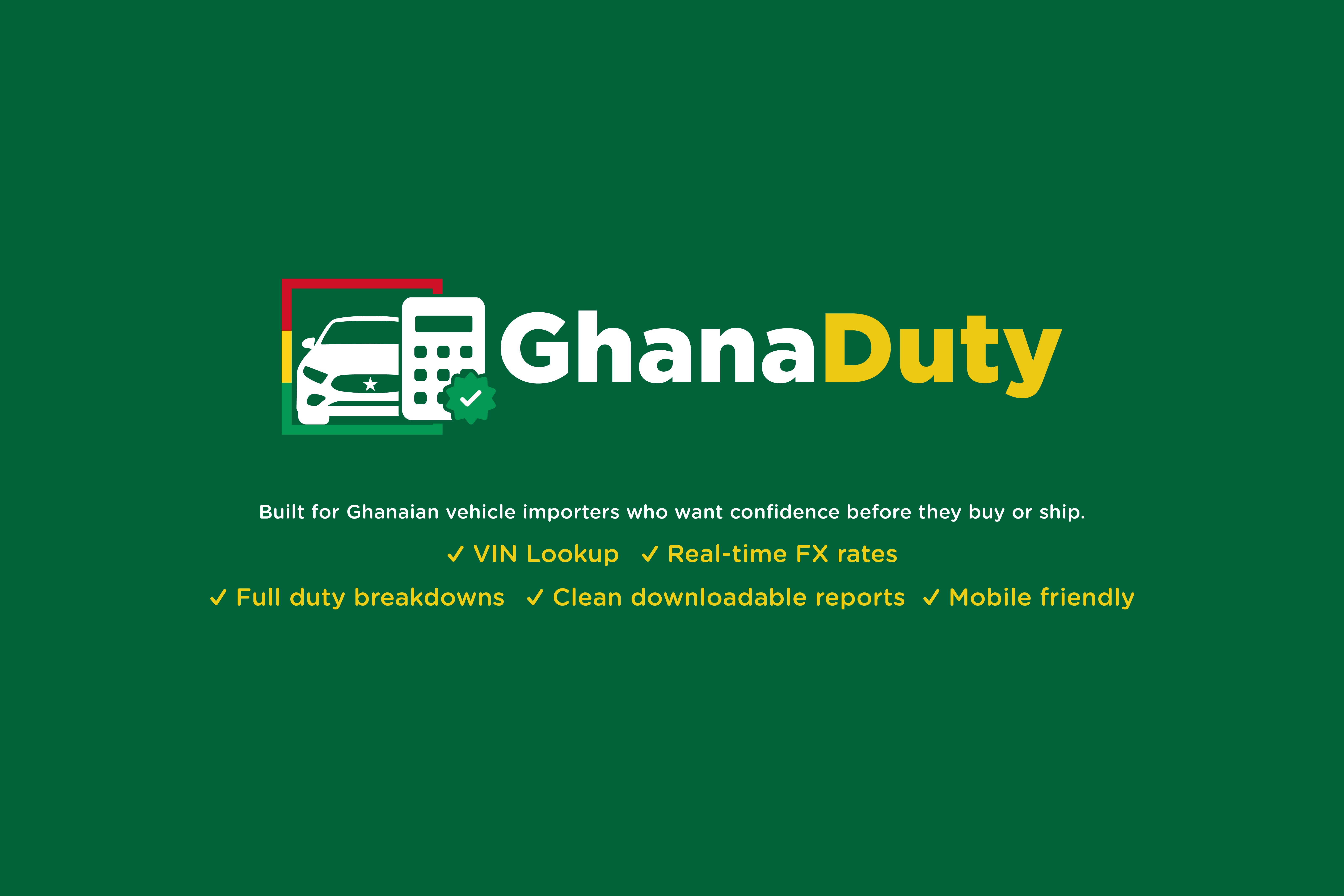 Ghana Duty Calculator